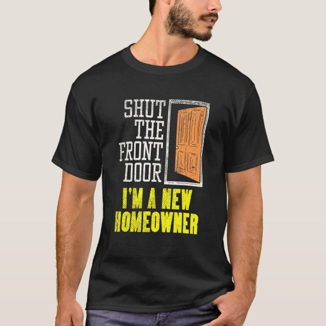 Homeowner utformning för husuppvärmning, håll fram t shirt (Framsida)