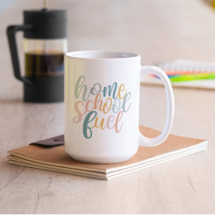 Homeschool Fuel Funny Homeschoolers Coffee Mugg