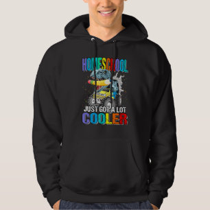 Homeschool Har A Lot Cooler Monster Lastbil Din Di Hoodie