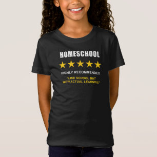 Homeschool - hög rekommenderad: Lustigt Sarkastisk T Shirt