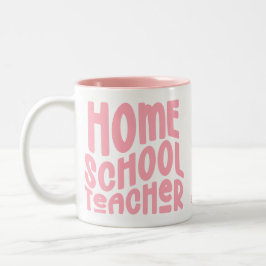 Homeschool Lärare | Rosa Typografi Två-Tonad Mugg