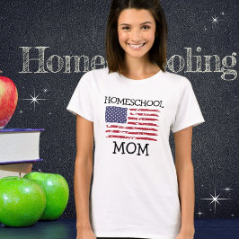Homeschool Mamma | Amerikanska Flagga Mors dag T Shirt