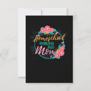 Homeschool Mamma Gift Funny Home School Principal OSA Kort