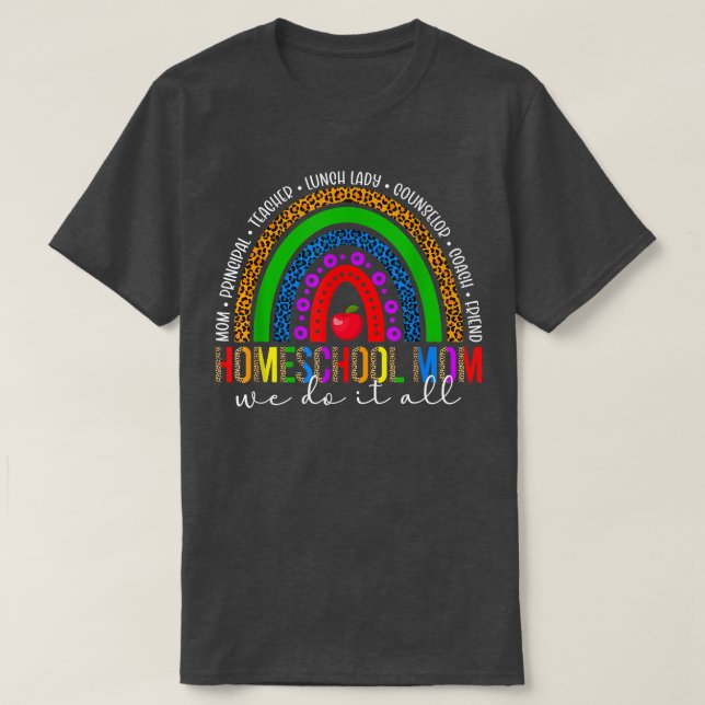Homeschool Mamma Rainbow Homeschooling Mor T Shirt (Design framsida)
