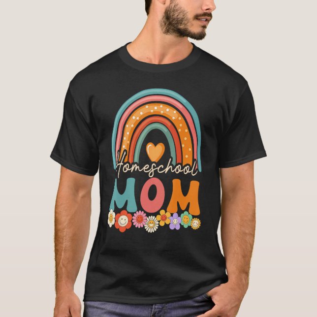 Homeschool Mom  Homeschooling Mom Rainbow Teach At T Shirt (Framsida)