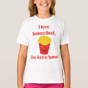 Homeschool pommes frites t shirt