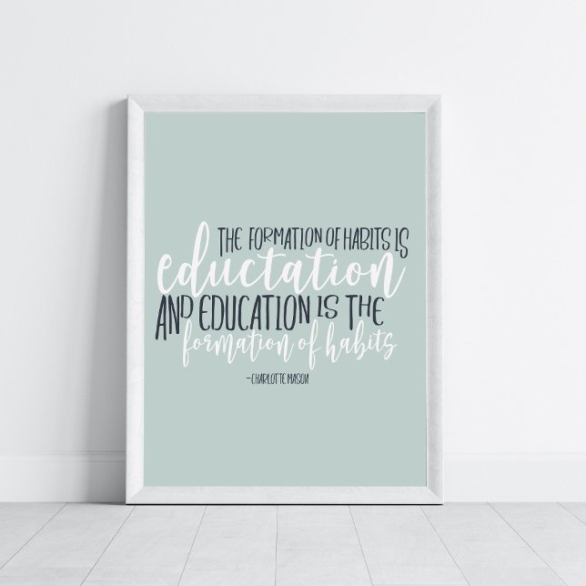 Homeschool Quote Charlotte Mason Wall Art Poster (Skapare uppladdad)