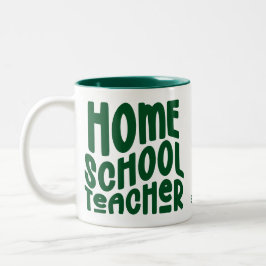 Homeschool Teacher | Green Typography Design Två-Tonad Mugg