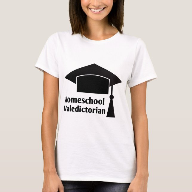 Homeschool Valediktorian T Shirt (Framsida)