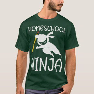 Homeschooler Ninja Learning Homeschooling Design T Shirt