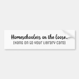 Homeschoolers på Loose White Bumper Sticker Bildekal