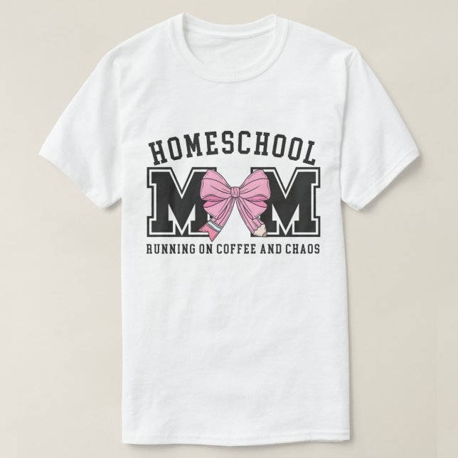 Homeschoolmamma, stolt lärmamma t shirt (Design framsida)
