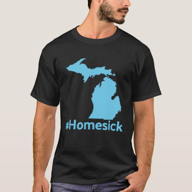 Homesick for Michigan T Shirt (Framsida)