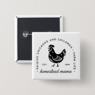 Homesteader-kyckling mamma sahm lustiga mamma-cita knapp