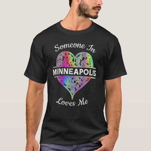 Hometown Rainbow Pride Heart Someone in Minneapoli T Shirt (Framsida)