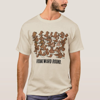 Homeward Bound T Shirt