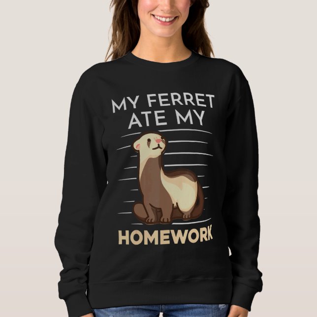 Homework Eating Excuse Quote For Student Ferret T Shirt (Framsida)