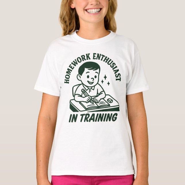 Homework Enthusiast In Training Funny School  T Shirt (Framsida)