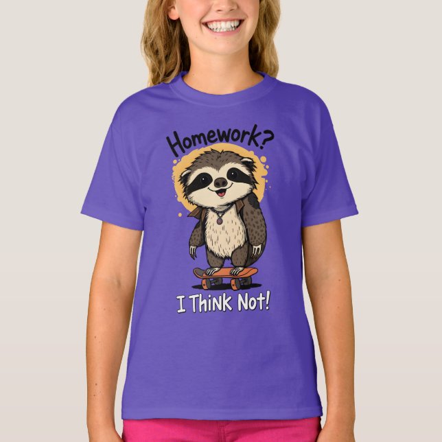 Homework I Think Not Cool Sloth Skateboarding  T Shirt (Framsida)