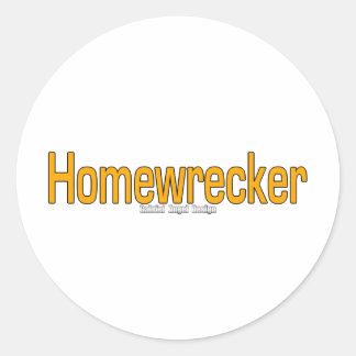 Homewrecker Runt Klistermärke