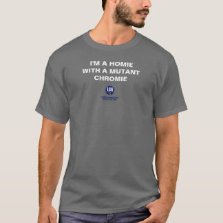 Homie with a Mutant Chromie - Basic Mörk T-Shirt