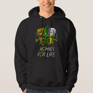 Homies for Life Beer and Ogräs Buds Pizza Cannabi Hoodie