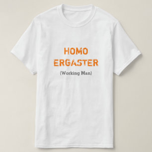 HOMO ERGASTER (den funktionsdugliga manen) Tröja