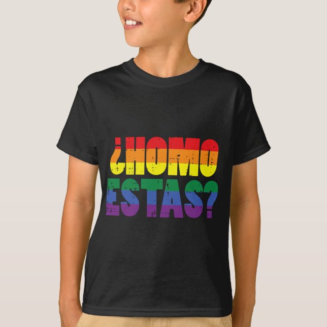 Homo Estas spansk mexikanskt funny Gay pride Ally  T Shirt (Framsida)
