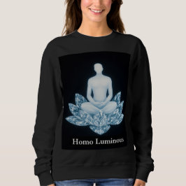 Homo Luminous Womens Sweatshirt T Shirt
