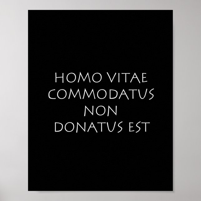 Homo vitae commodatus non donatus est poster (Framsidan)