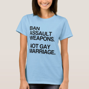 HOMOÄKTENSKAP FÖR FÖRBUDANGREPPSVAPEN INTE - .P T SHIRT