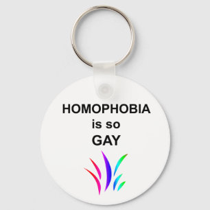 Homofobi är så Gay Nyckelring