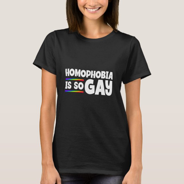Homofobi är så vanligt Pride i månaden T Shirt (Framsida)