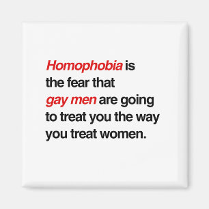 HOMOFOBIEN ÄR DEN FRUKTEN ATT GAY MANAR KOMMER ATT MAGNET