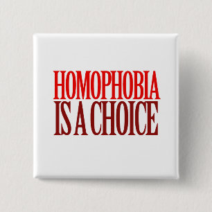 HOMOPHOBIA ÄR ETT PRIMAT KNAPP