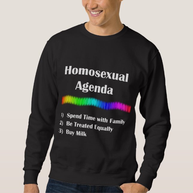 Homosexuell dagordning sweatshirt (Framsida)