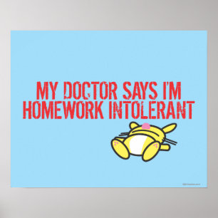Homwork Intollerant Poster