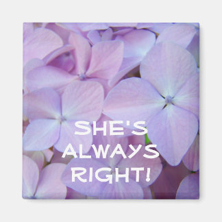 Hon alltid rätt! magnet Lila Hortensia