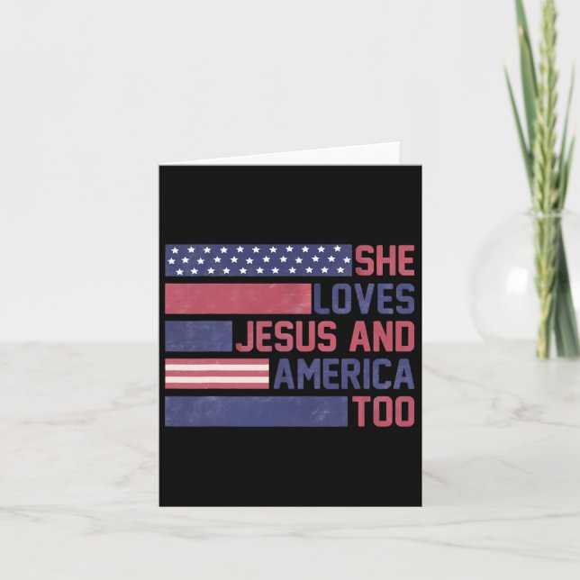 Hon älskar Jesus och Amerika också 4 juli patrioti Kort (Framsida)