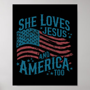 Hon älskar Jesus och Amerika också Usa Flagga 4:e  Poster