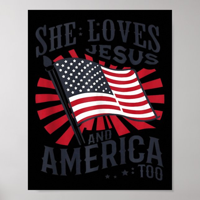 Hon älskar Jesus och Amerika också Usa Flagga 4:e  Poster (Framsidan)