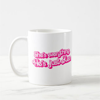 Hon är allt - han är bara Ken Kaffemugg