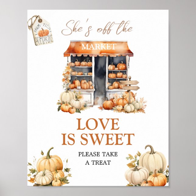 Hon är borta från marknaden Pumpkin Kärlek är Swee Poster (Framsidan)