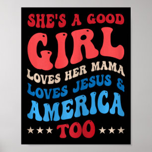 Hon är en Bra flicka Kärlek hennes Mamma Jesus och Poster