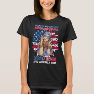 Hon är en Bra flicka Kärlek hennes Mamma Jesus och T Shirt