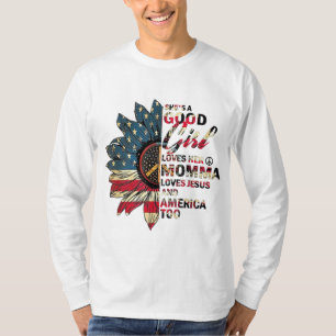Hon är en Bra flicka Kärlek Hennes mamma Jesus och T Shirt