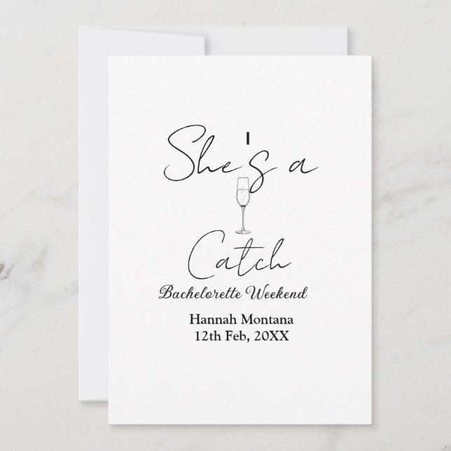 Hon är en fångst champagneflaska möhippa veckoslut inbjudningar (Framsida)