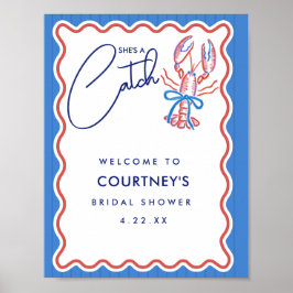 Hon Är En Fångst Kusthummer Bröllopsdusch Poster