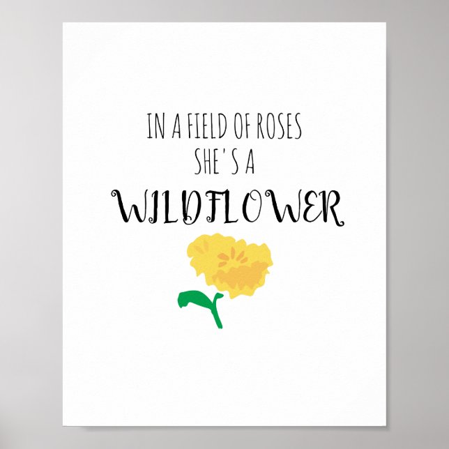 Hon är en jodrosblomma Art Flower Quote Poster (Framsidan)