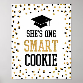 Hon är ett smart Cookie Grad Party-tecken Poster